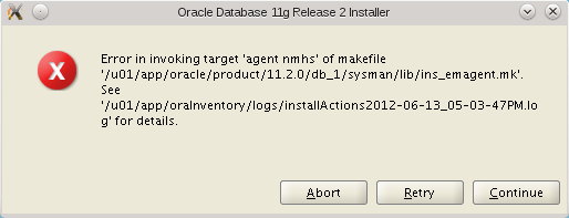 Install Oracle 11g Database on Fedora 17 GNOME 32-bit - Error in Invoking Target Agent nmhs of makefile
