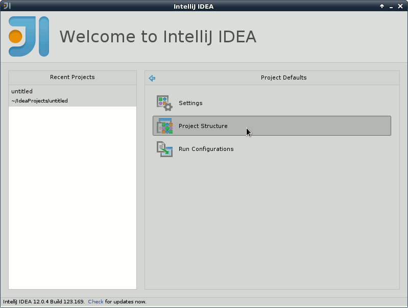 IntelliJ 12.X Welcome - Configure - Project Defaults - Project Structure
