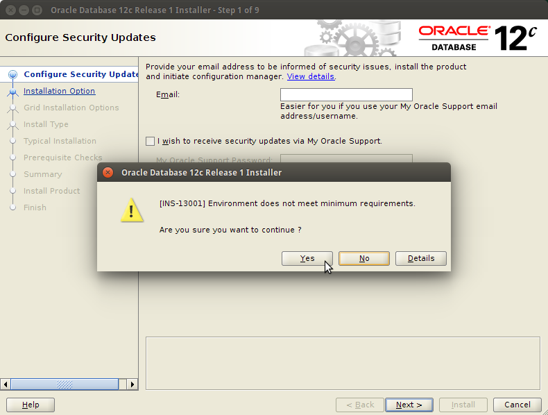 Oracle Database 12c R1 Installation for Ubuntu 14.04 Trusty LTS - Confirm on Warning