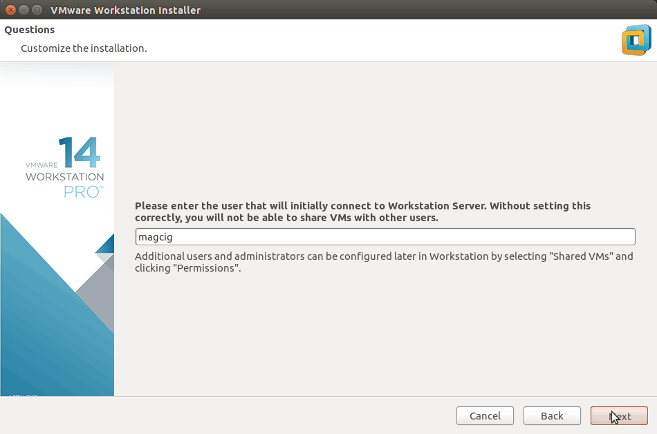 How to Install VMware Workstation 14 Pro on Ubuntu 17.04 Zesty - Set UserName